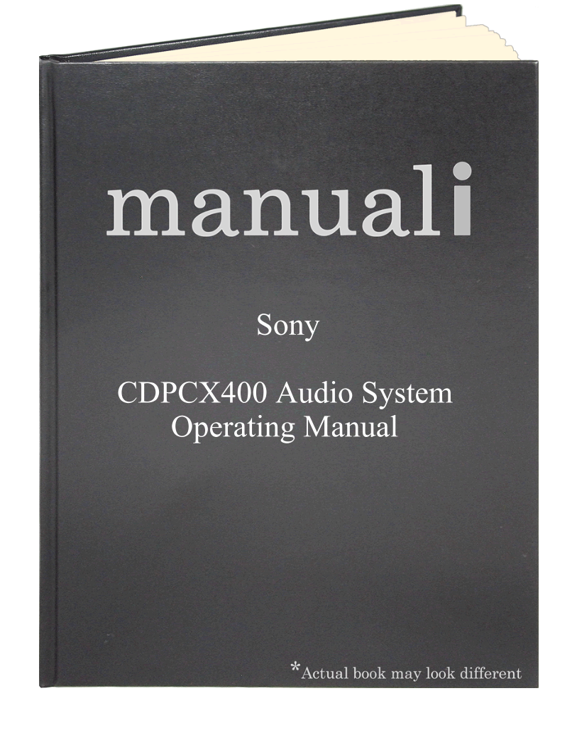 Sony CDPCX400 Audio System Operating Manual