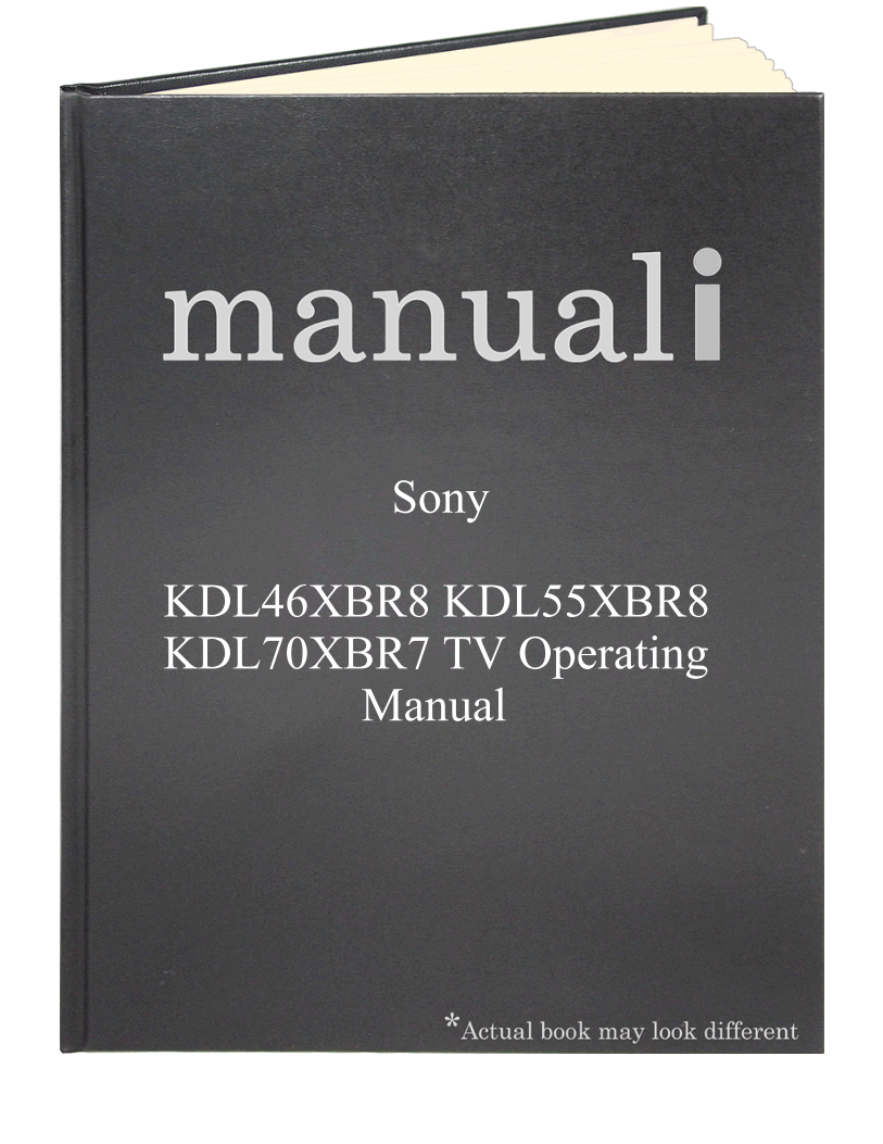 Sony KDL46XBR8 KDL55XBR8 KDL70XBR7 TV Operating Manual