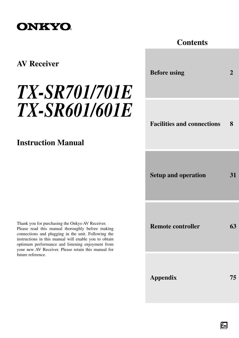 Onkyo TXSR601 E TXSR701 Audio/Video Receiver Operating Manual