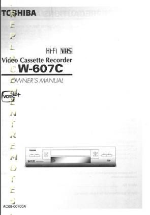 Toshiba W607 W607C VCR Operating Manual