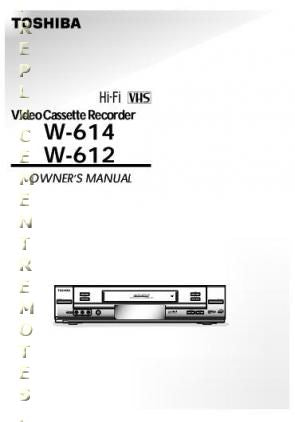 Toshiba W614 W612 VCR Operating Manual