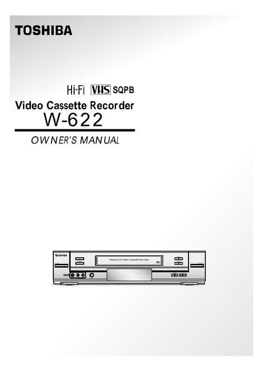 Toshiba W622 VCR Operating Manual