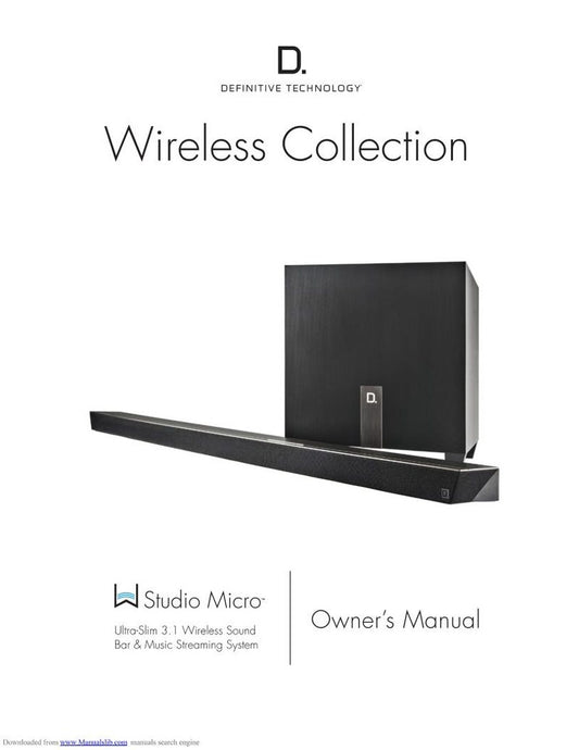 Definitive Technology W Studio Micro UltraSlim 3.1 Wireless Sound Bar  Music Streaming System Operating Manual